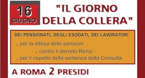 Roma 16 giugno: pensionati, esodati e lavoratori in presidio per pensioni dignitose
