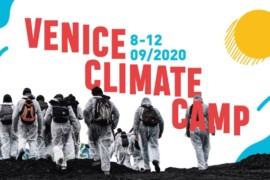 Venice Climate Camp: ADL COBAS lancia un confronto per un autunno di lotte con al centro il diritto al reddito