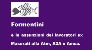 Formentini e lavoratori ex Maserati di Lambrate (Mi)
