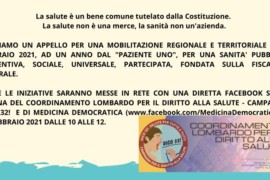 20 febbraio 2021 ad un anno dal “paziente uno”: il vero “paziente zero” e’ la sanita’ lombarda. Iniziative in piazza e via web