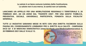 20 febbraio 2021 ad un anno dal “paziente uno”: il vero “paziente zero” e’ la sanita’ lombarda. Iniziative in piazza e via web