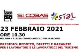 23 febbraio: presidio dei lavoratori/trici degli alberghi di Milano e delegazione all’Assessorato del Lavoro e Turismo