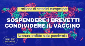 Raccogliamo 1 milione di firme per cambiare la posizione della Commissione europea e rendere accessibili a tutti i vaccini e le cure essenziali per il Covid-19!