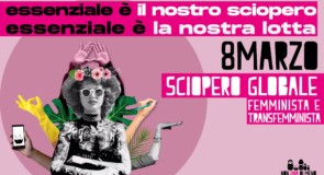 NUDM 8 MARZO: sciopero globale transfemminista, contro la violenza maschile sulle donne e di genere