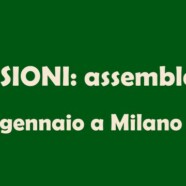 Pensioni: assemblee. Si comincia a Milano il 28 gennaio.