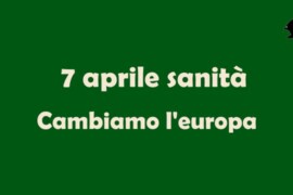 La salute prima del mercato. Cambiamo l’Europa.