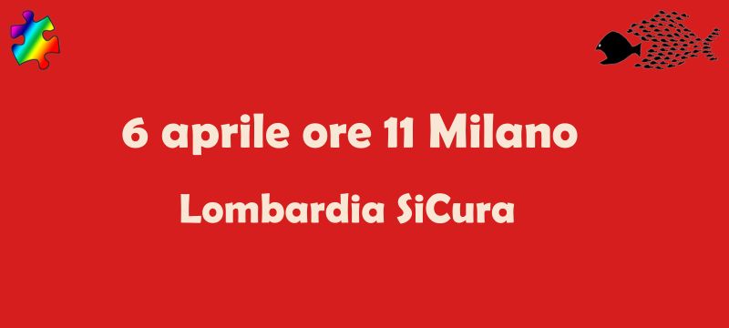 Milano 6 aprile ore 11 – L.go Cairoli
