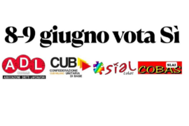Referendum 8-9 giugno: votiamo sì, ma non rinunciamo a lottare