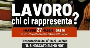 Lavoro, chi ci rappresenta? Appuntamento il 27 maggio a Milano