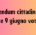 Referendum cittadinanza, 8 e 9 giugno vota Sì!