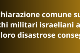 Dichiarazione comune sugli attacchi militari israeliani all’Iran e sulle loro disastrose conseguenze