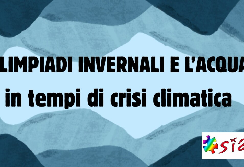 Olimpiadi invernali e l’acqua in tempi di crisi climatica