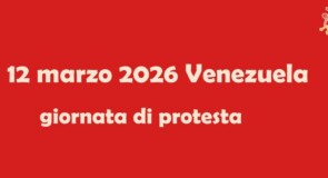 Venezuela: no alla nuova legge sul lavoro. si lotta il 12 marzo