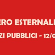 Sciopero 12 giugno: esternalizzati precari e malpagati