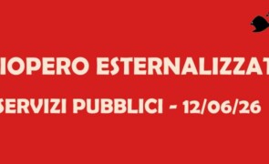 Sciopero 12 giugno: esternalizzati precari e malpagati